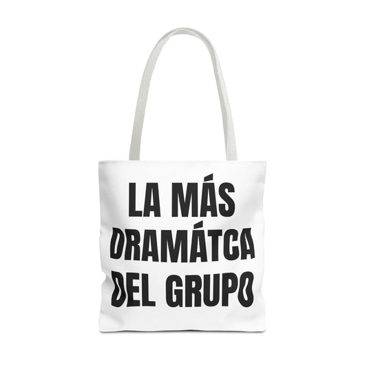 La Más Dramática del Grupo White Tote Bag – Premium Meltdown Edition
