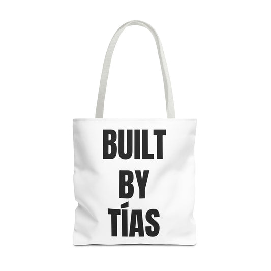 Built by Tías White Tote Bag - For the Women Who Built Everything
